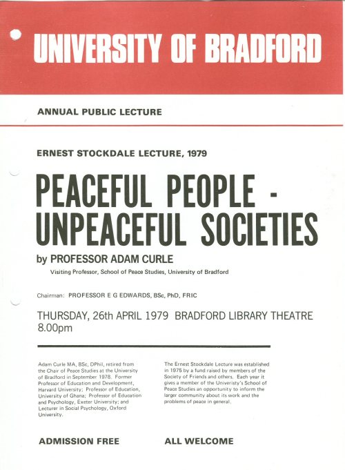Poster for lecture by Adam Curle "Peaceful people, unpeaceful societies" at Bradford University 1979 (ref E63)